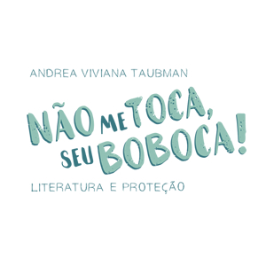 nao-me-toca-seu-boboca
